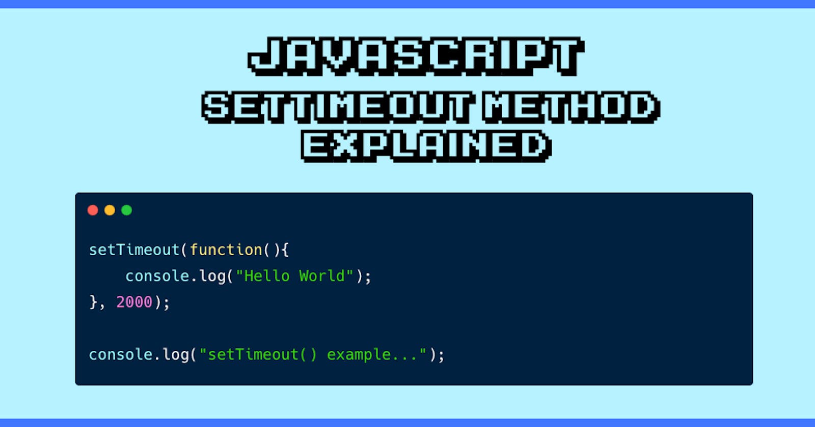 Window setTimeout() in JavaScript