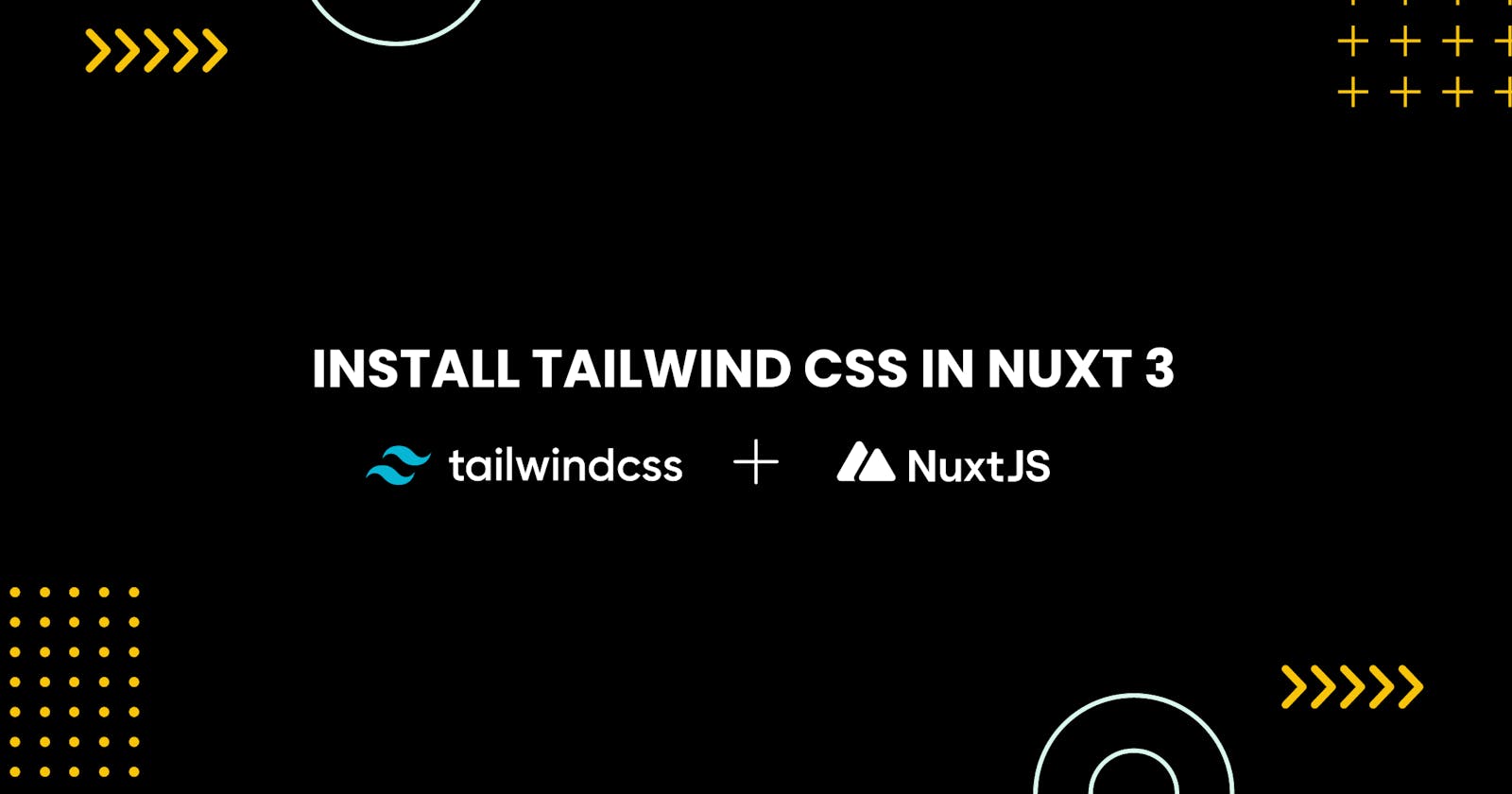 Install Tailwind CSS in Nuxt.js 3