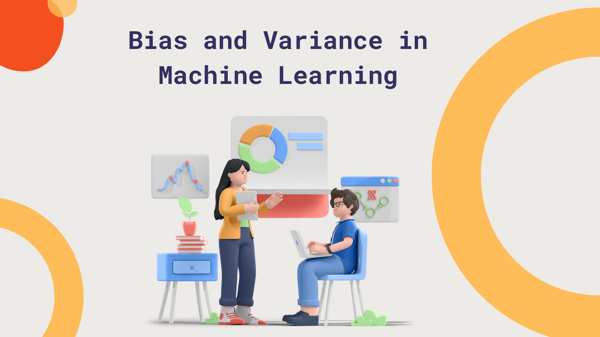 Bias and Variance in Machine Learning