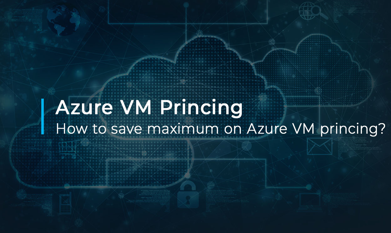Azure Virtual machine pricing
