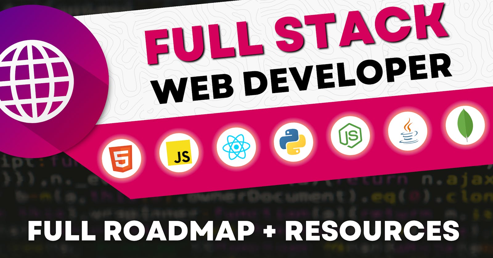 Become a Full Stack Web Developer in 2023 with 🤩🔥 Complete Roadmap and resources