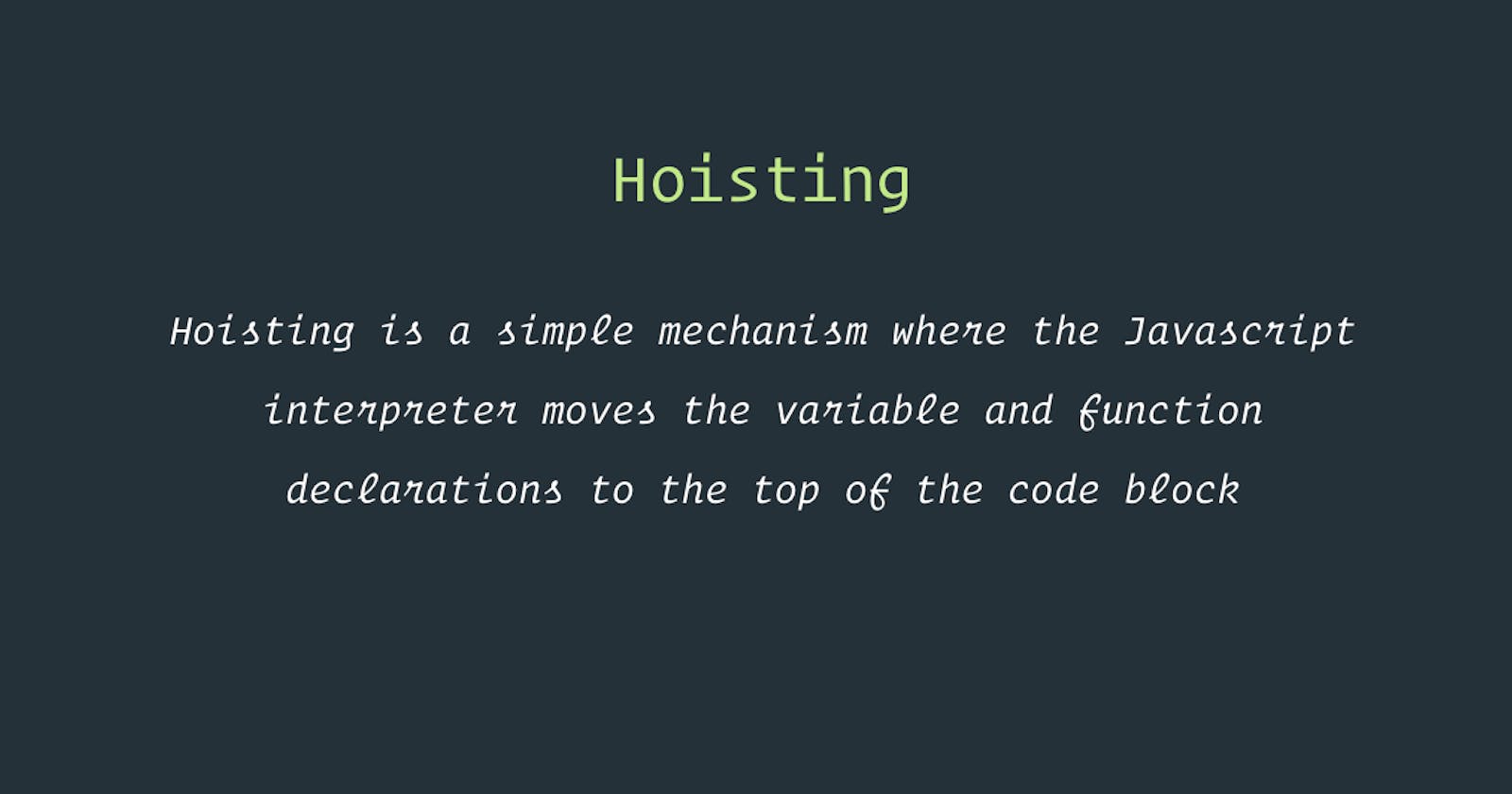 Hoisting in JS