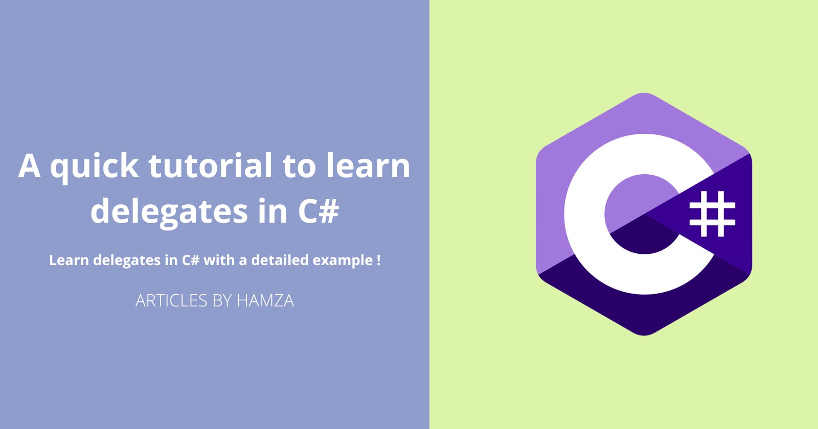 A quick tutorial to learn delegates in C#