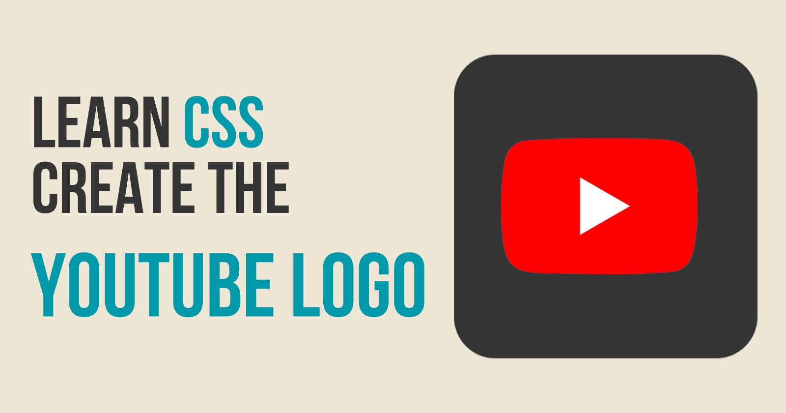 Learn CSS: Create the YouTube Logo