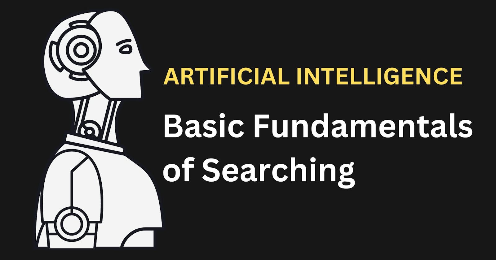 Terms and Basic Search Algorithms of Artificial Intelligence
