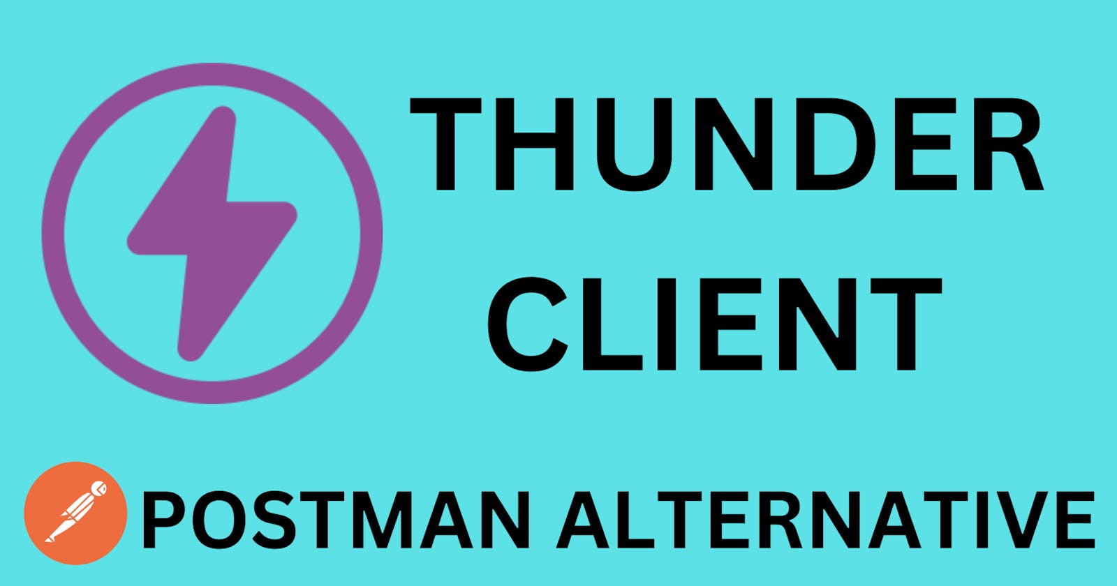 Thunder Client - Postman alternative