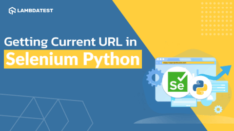 Selenium with Python Tutorial: How to Get Current URL with Python