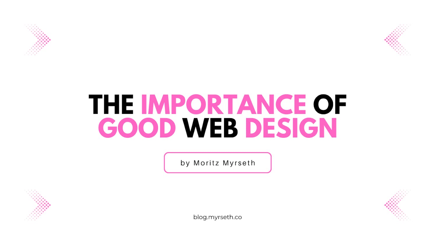 The Importance of Good Web Design