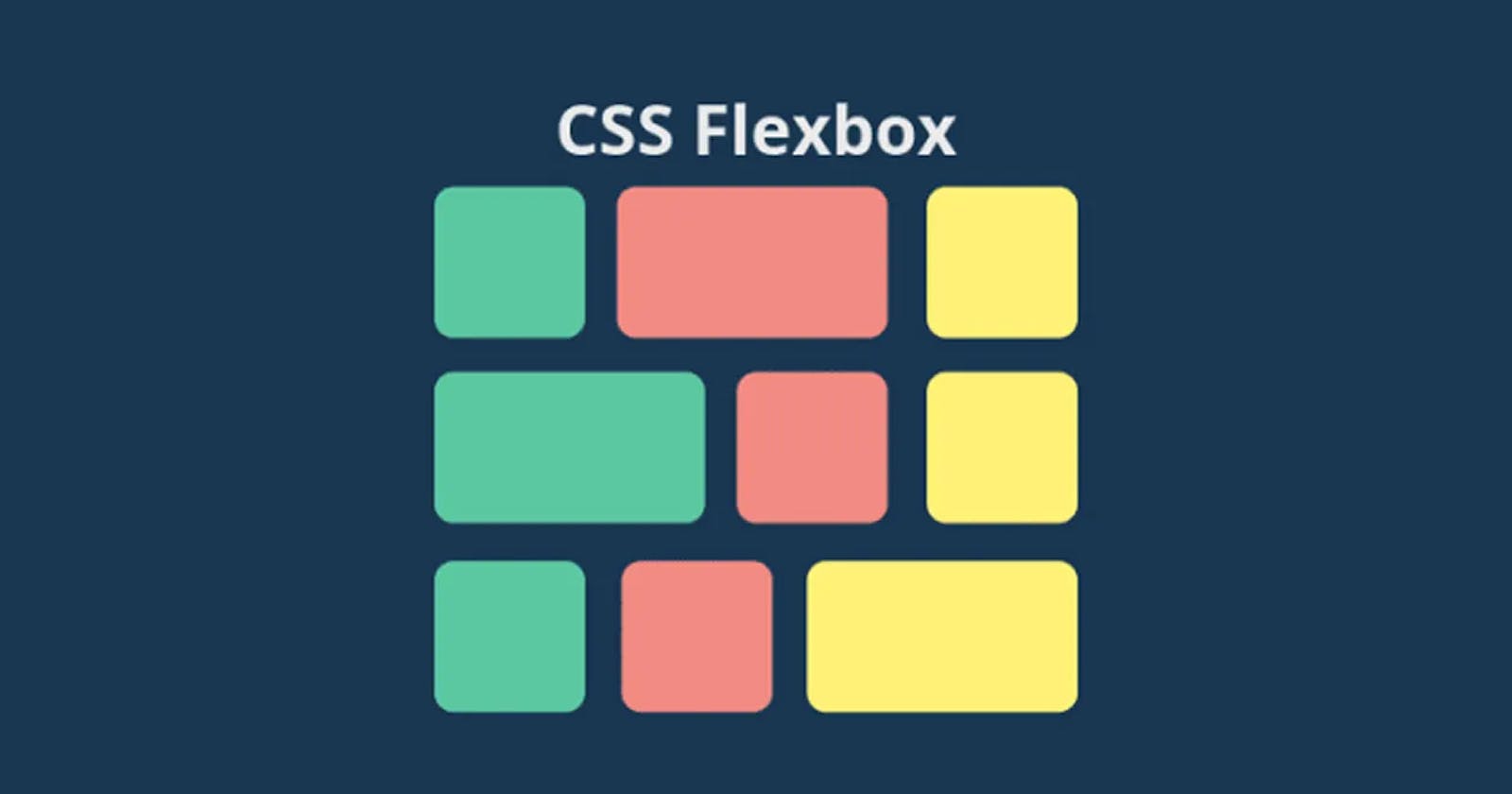Everything about Position and Flexbox in CSS