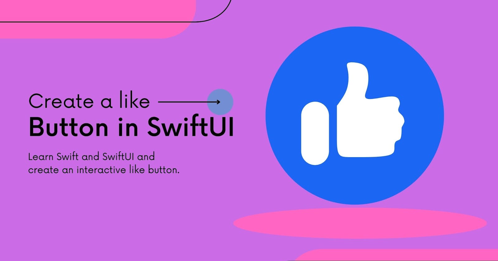 How to create a simple like button in SwiftUI ?