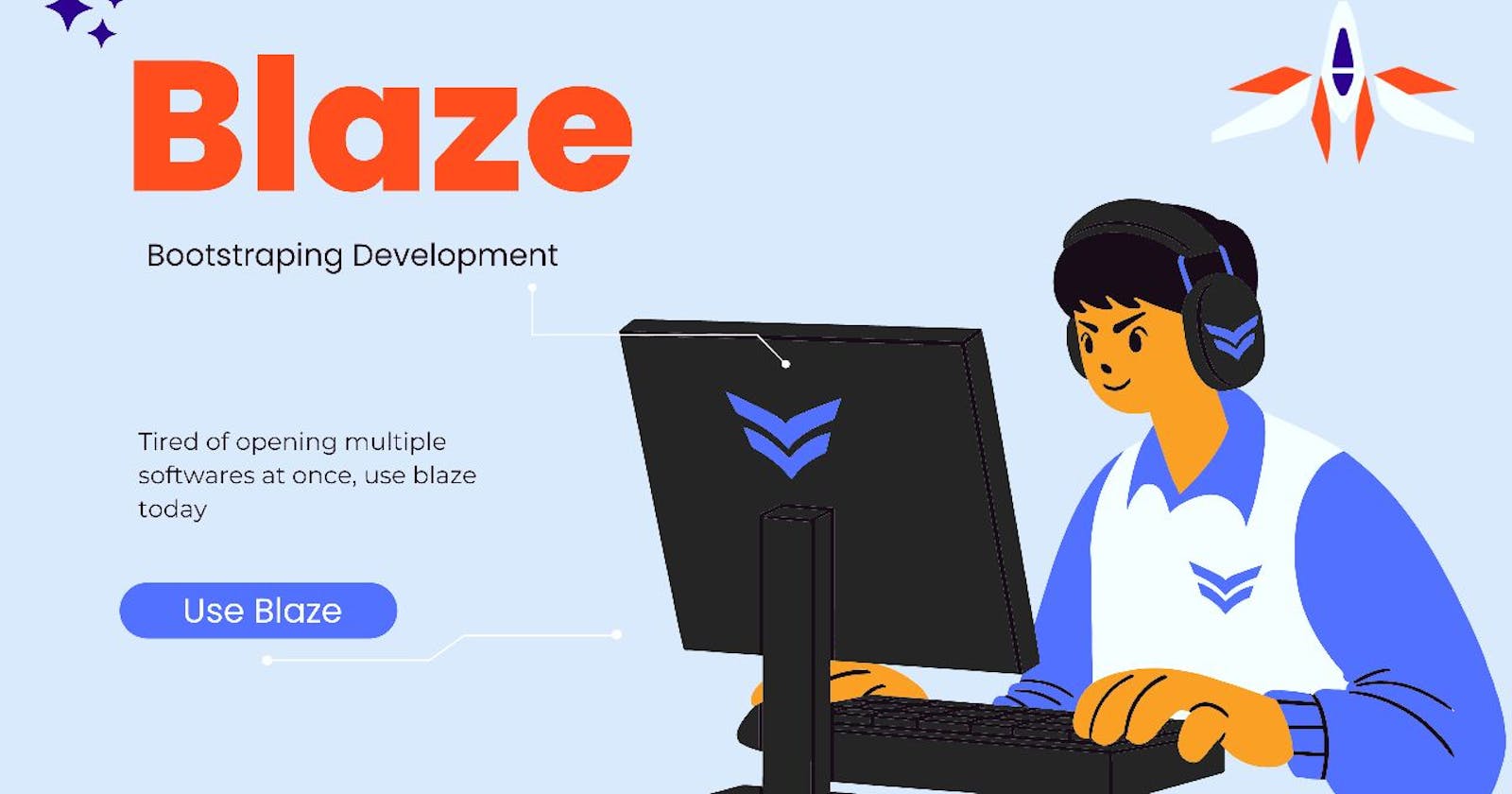Blaze, a software that opens multiple softwares!