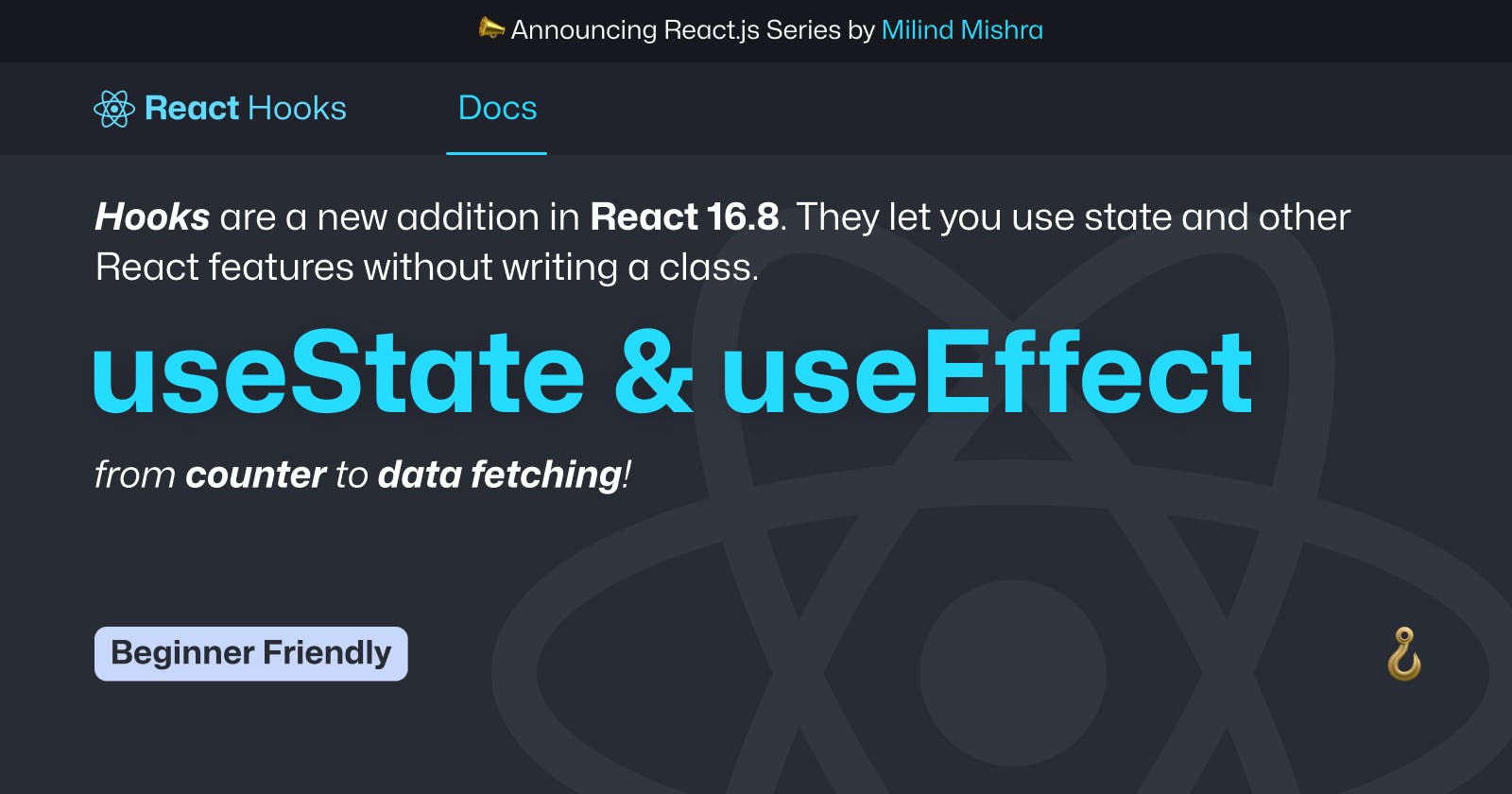 useState & useEffect 🪝 from counter to data fetching!