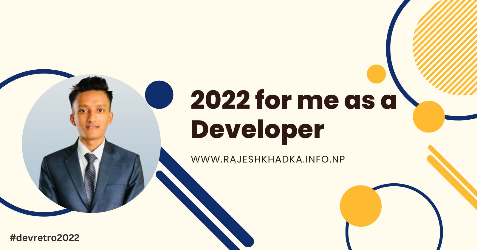 2022 for me as a developer ! - Dev Retro 2022 🔥