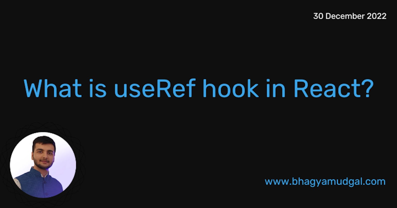 What is useRef hook in React?