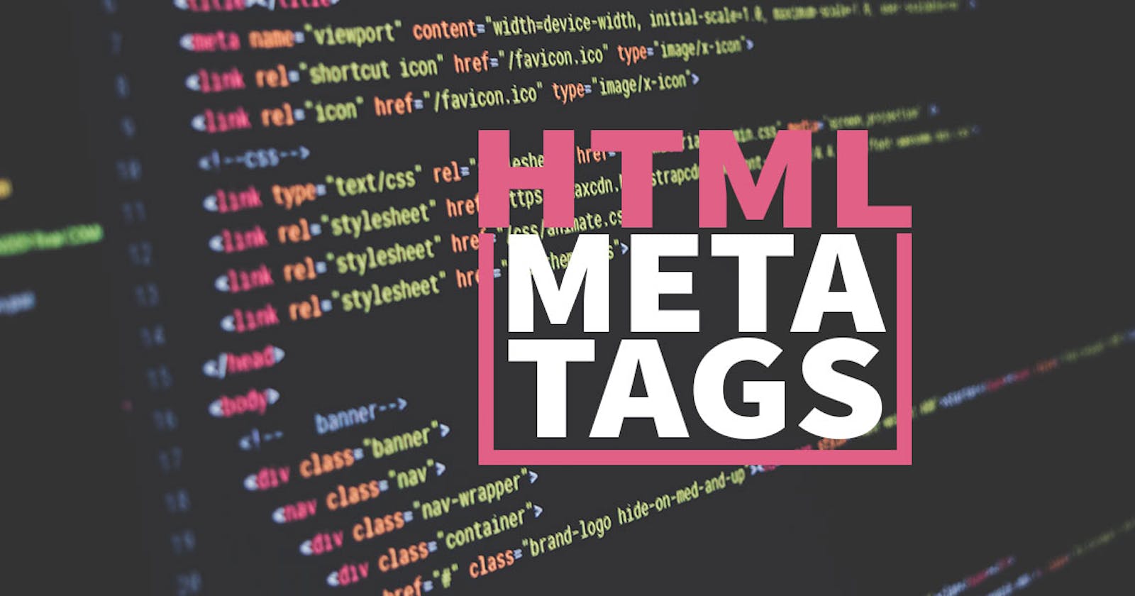 Introduction to HTML Meta Tags.