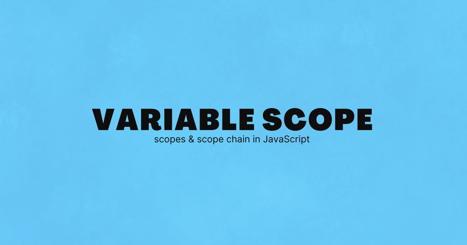 Variable Scope in JavaScript