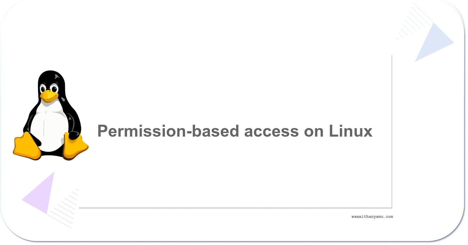 How to Set Permission-based access on Linux