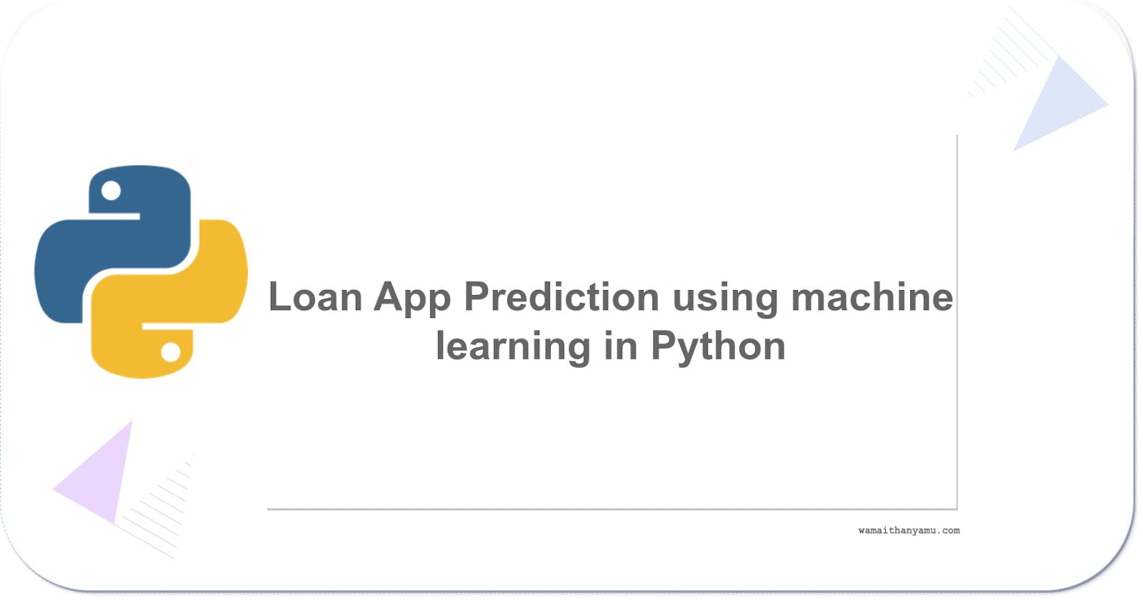 Loan App Prediction using machine learning in Python