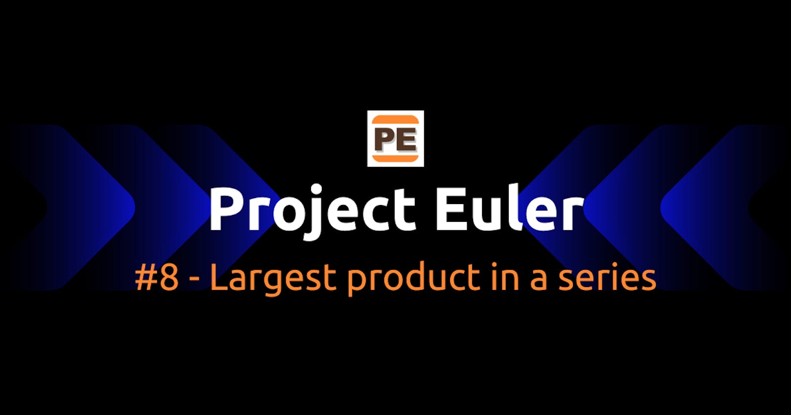 Project Euler: #8 - Largest product in a series