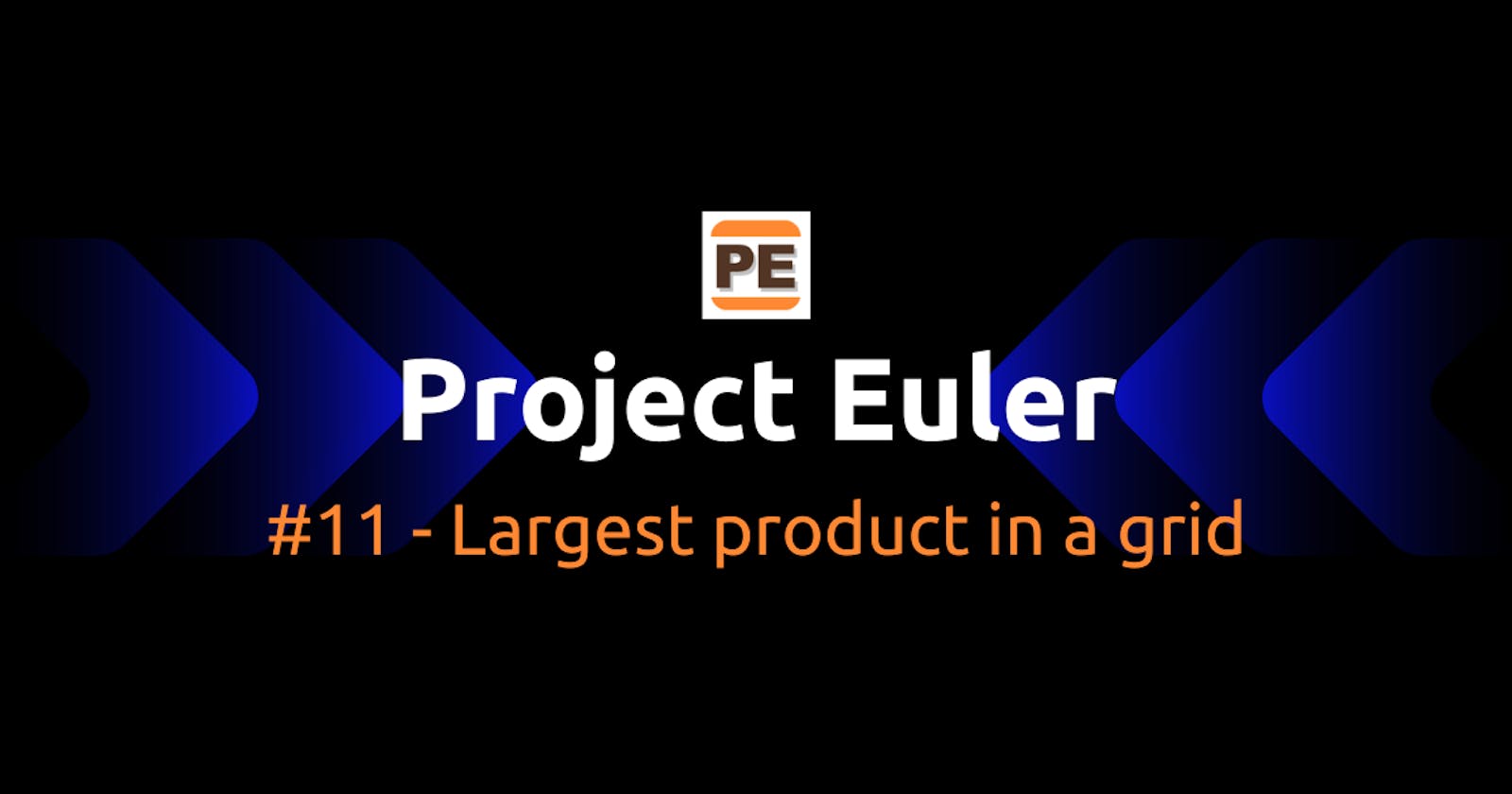 Project Euler: #11 - Largest product in a grid