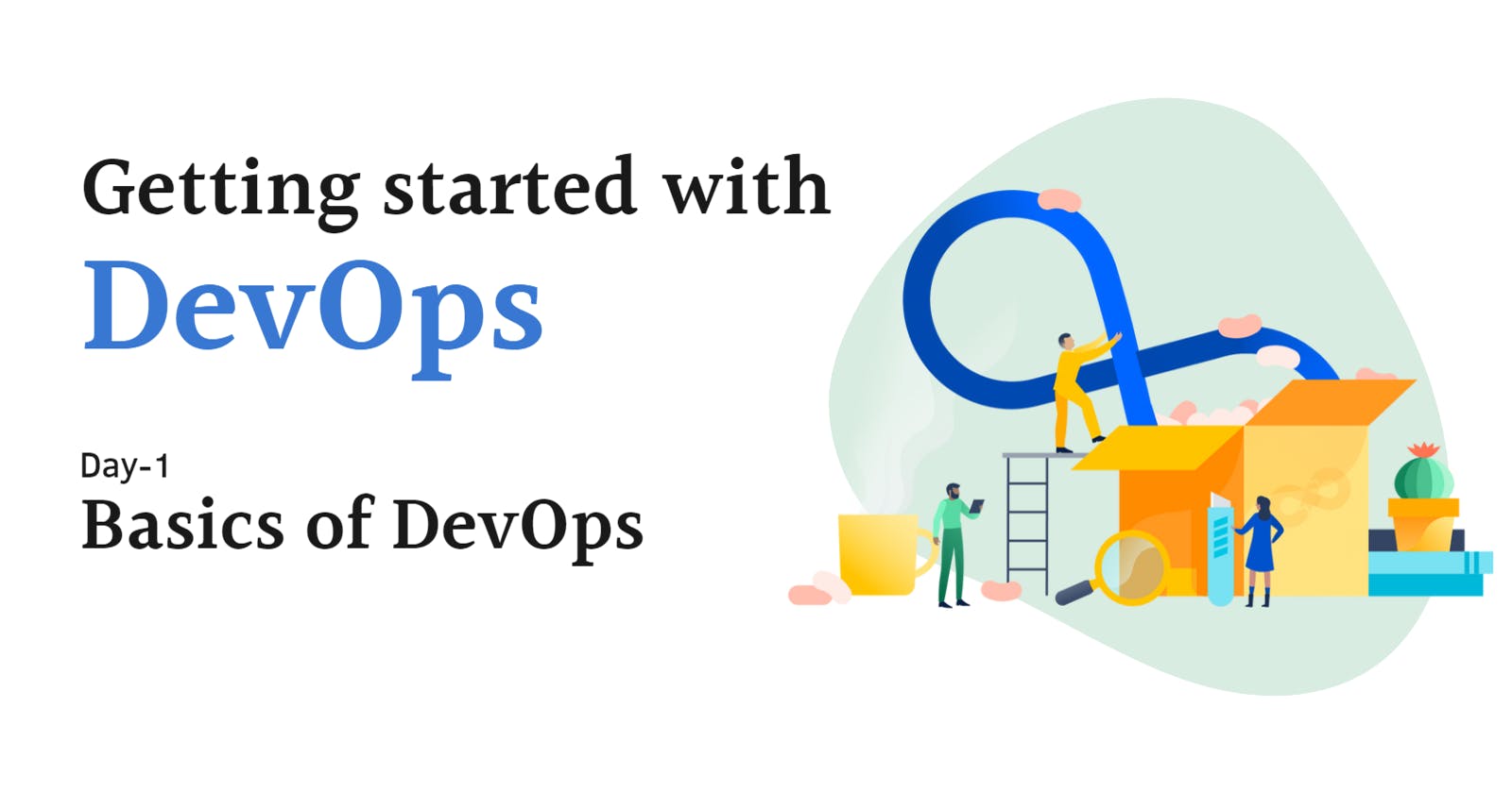 Basics of DevOps
