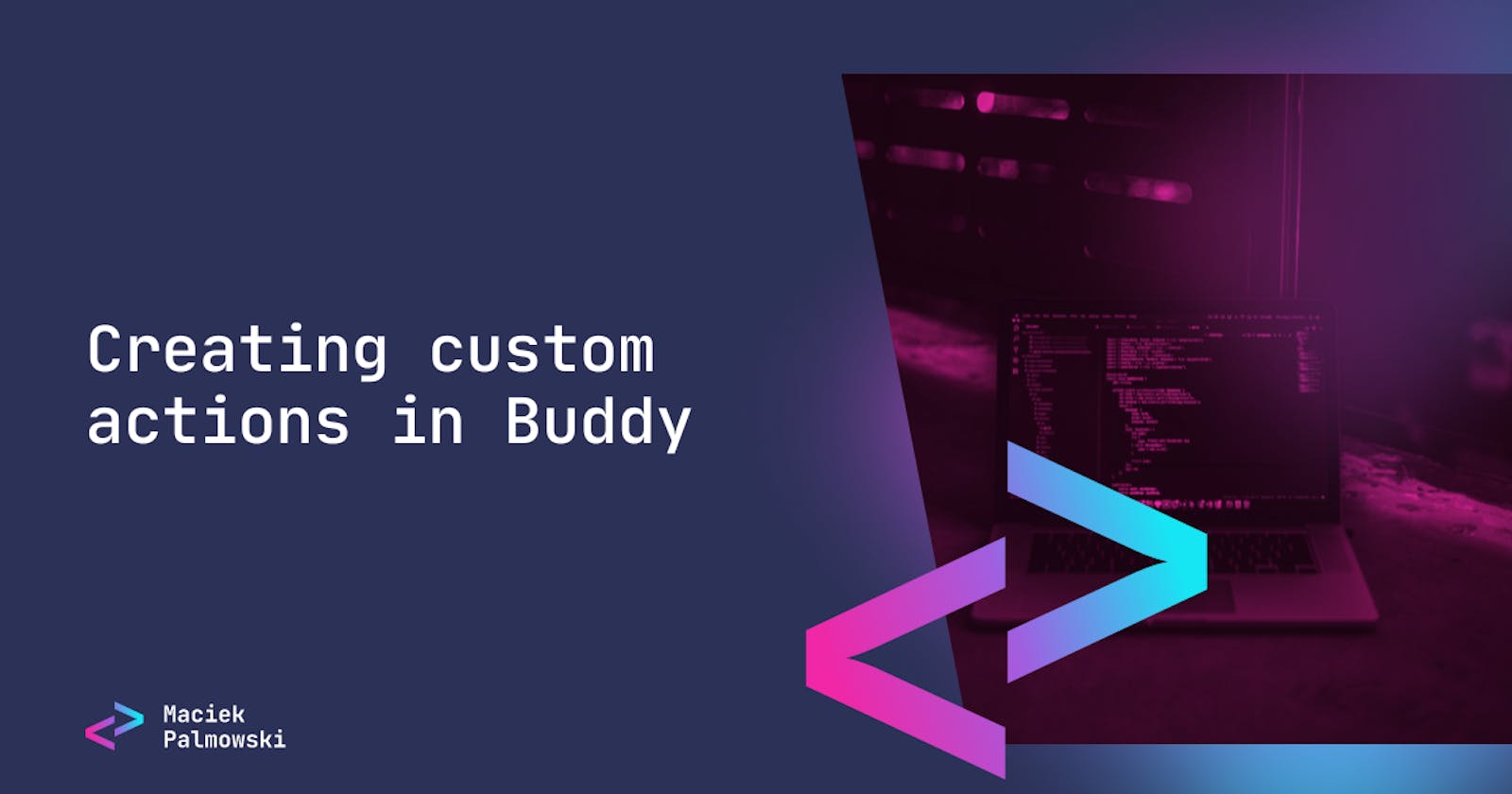 Creating custom actions in Buddy