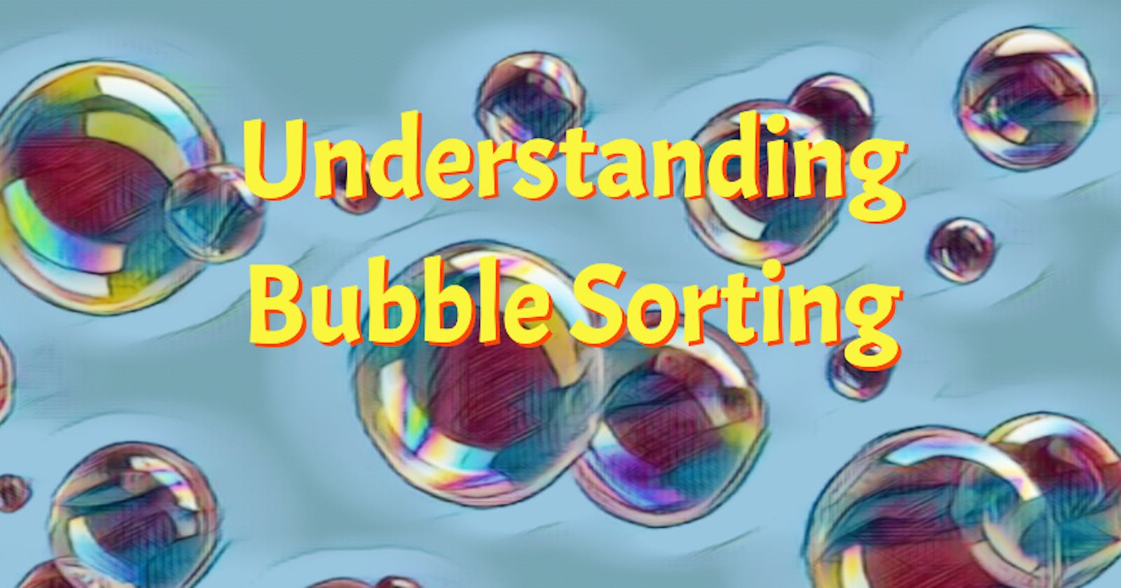 Understanding Bubble Sort