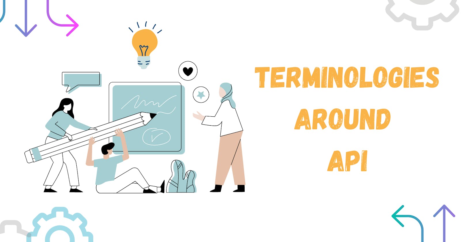 Terminologies Around API