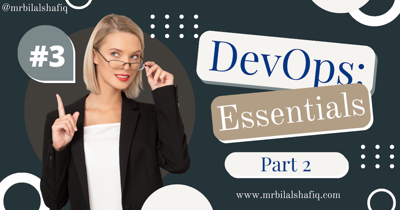 3. DevOps Essentials: Part 2