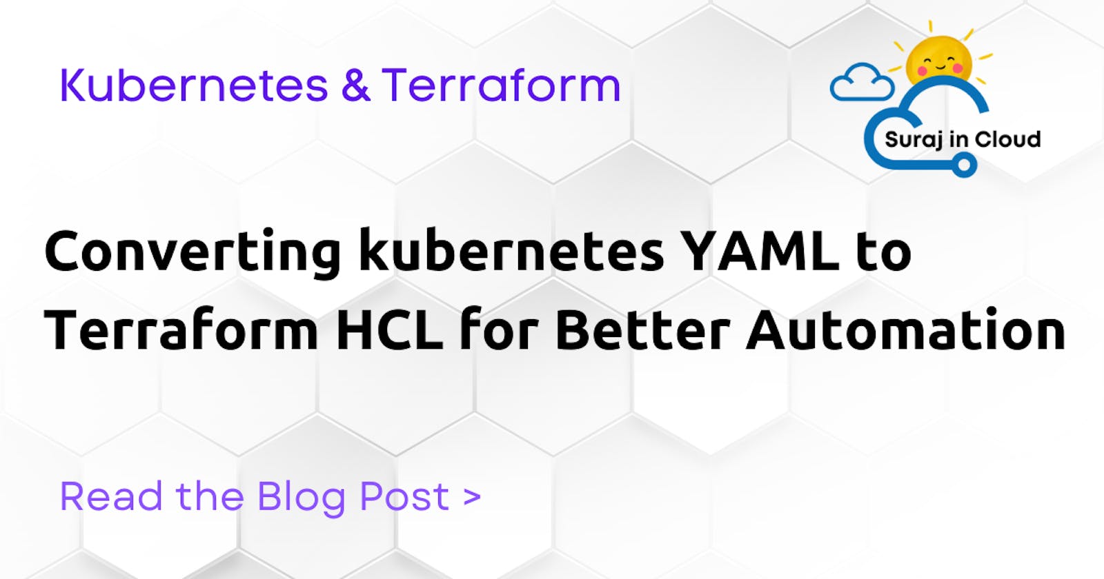 Kubernetes and Terraform: Converting YAML to HCL for Better Automation
