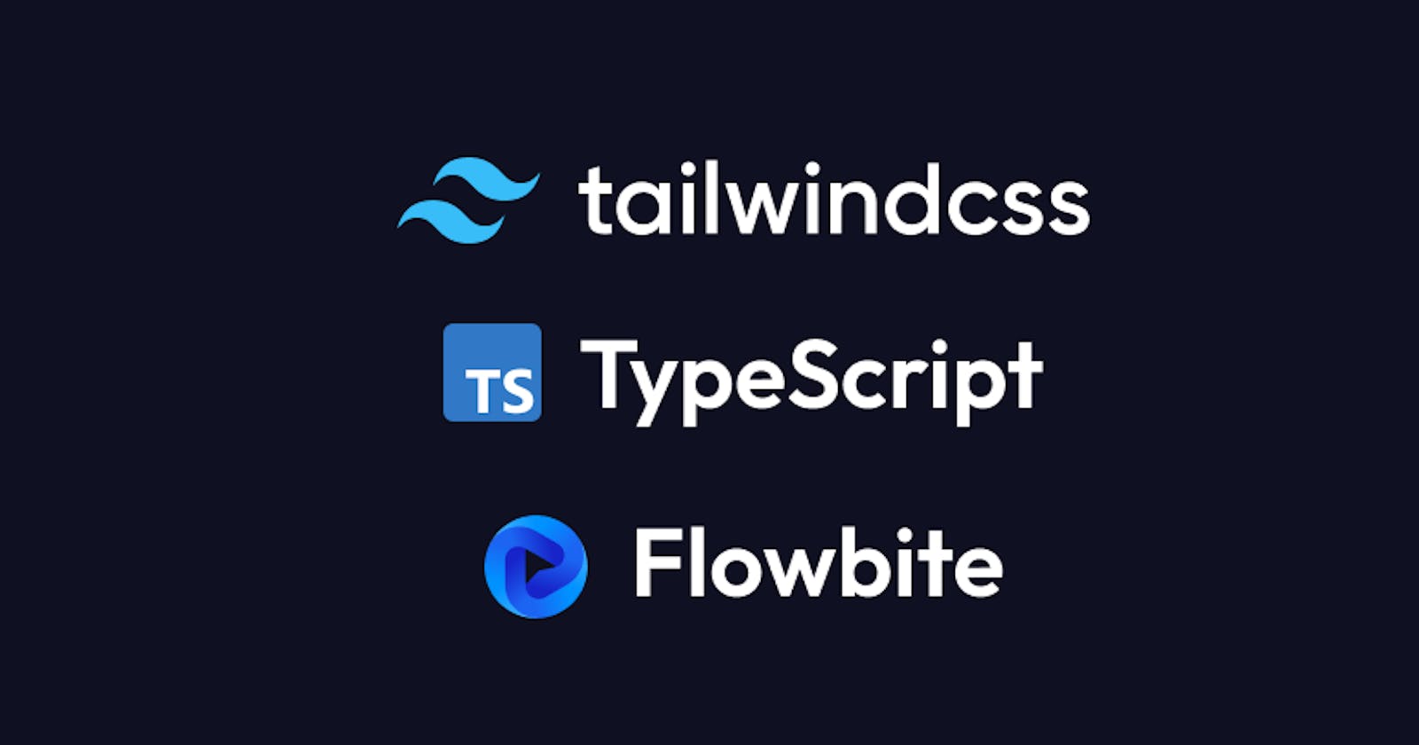Learn how to set up Tailwind CSS with TypeScript and Flowbite