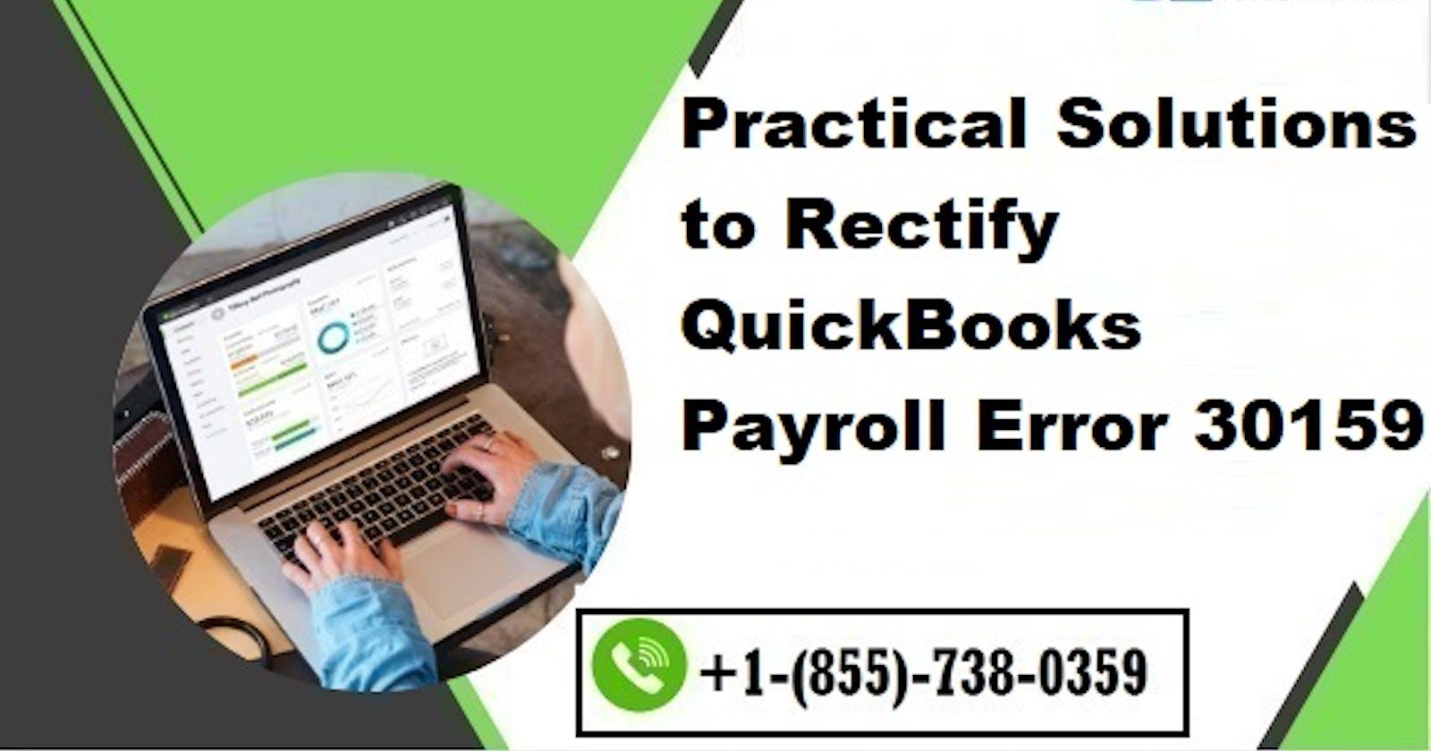 Practical Solutions to Rectify QuickBooks Payroll Error 30159