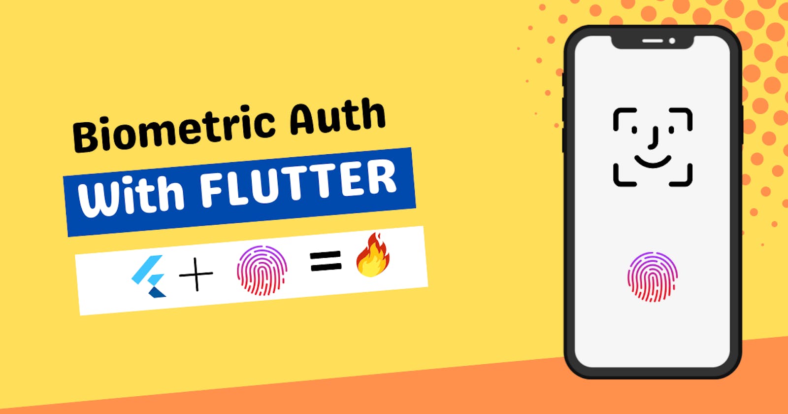 Implementing Biometric Authentication in a Flutter App