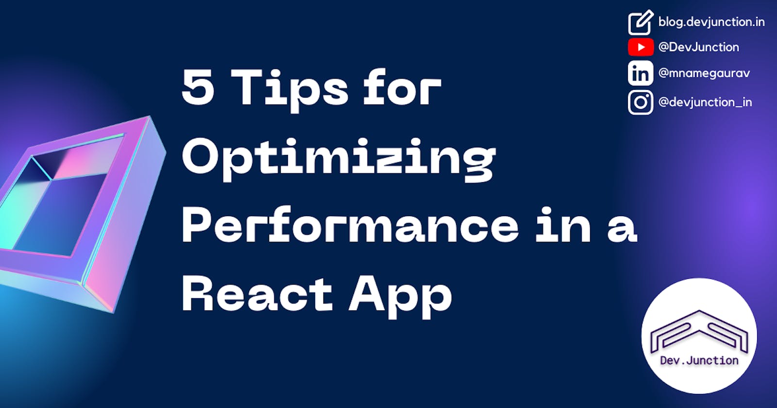 5 Tips for Optimizing Performance in a React App