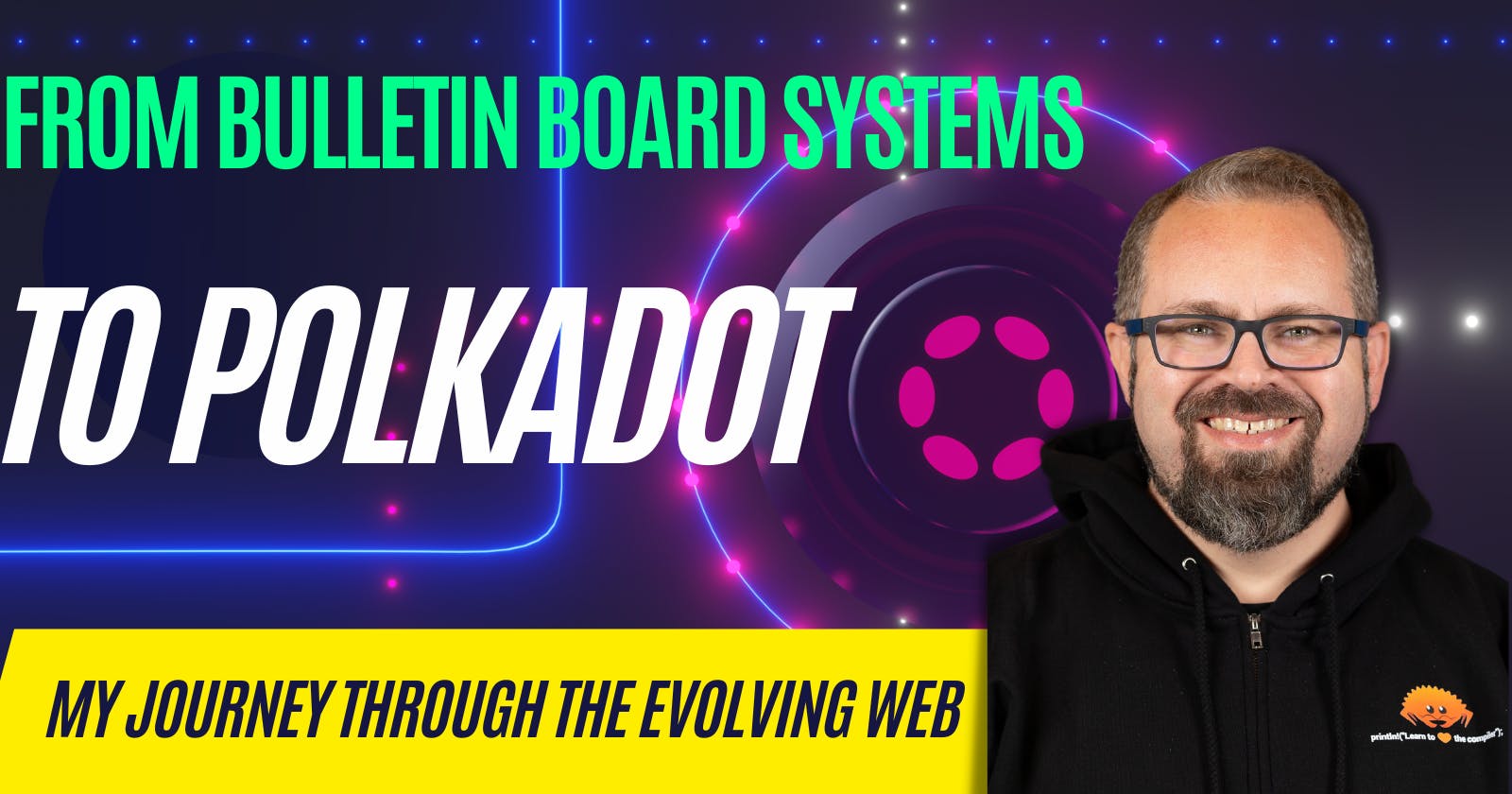 From Bulletin Board Systems to Polkadot