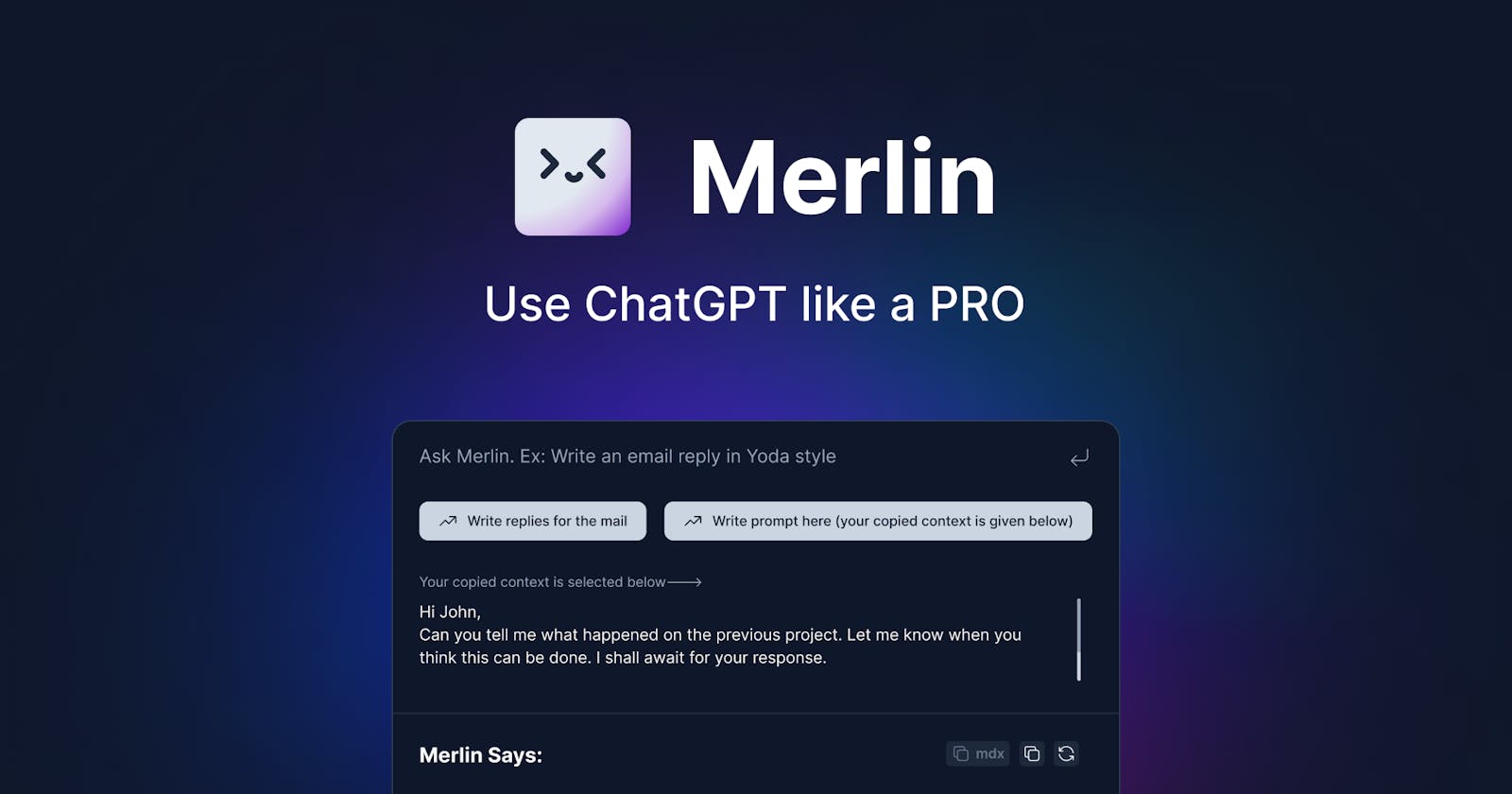 Merlin's Story - Simple Cmd+M interface to use OpenAI ChatGPT on your browser