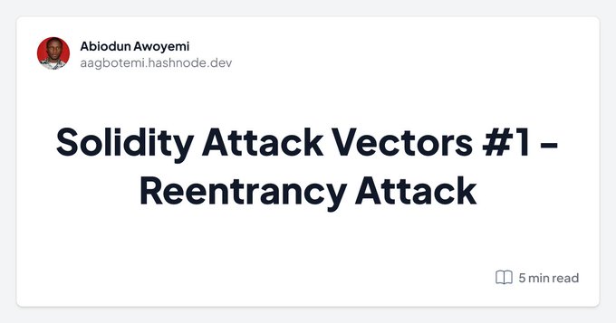 Solidity Attack Vectors #1 - Reentrancy Attack