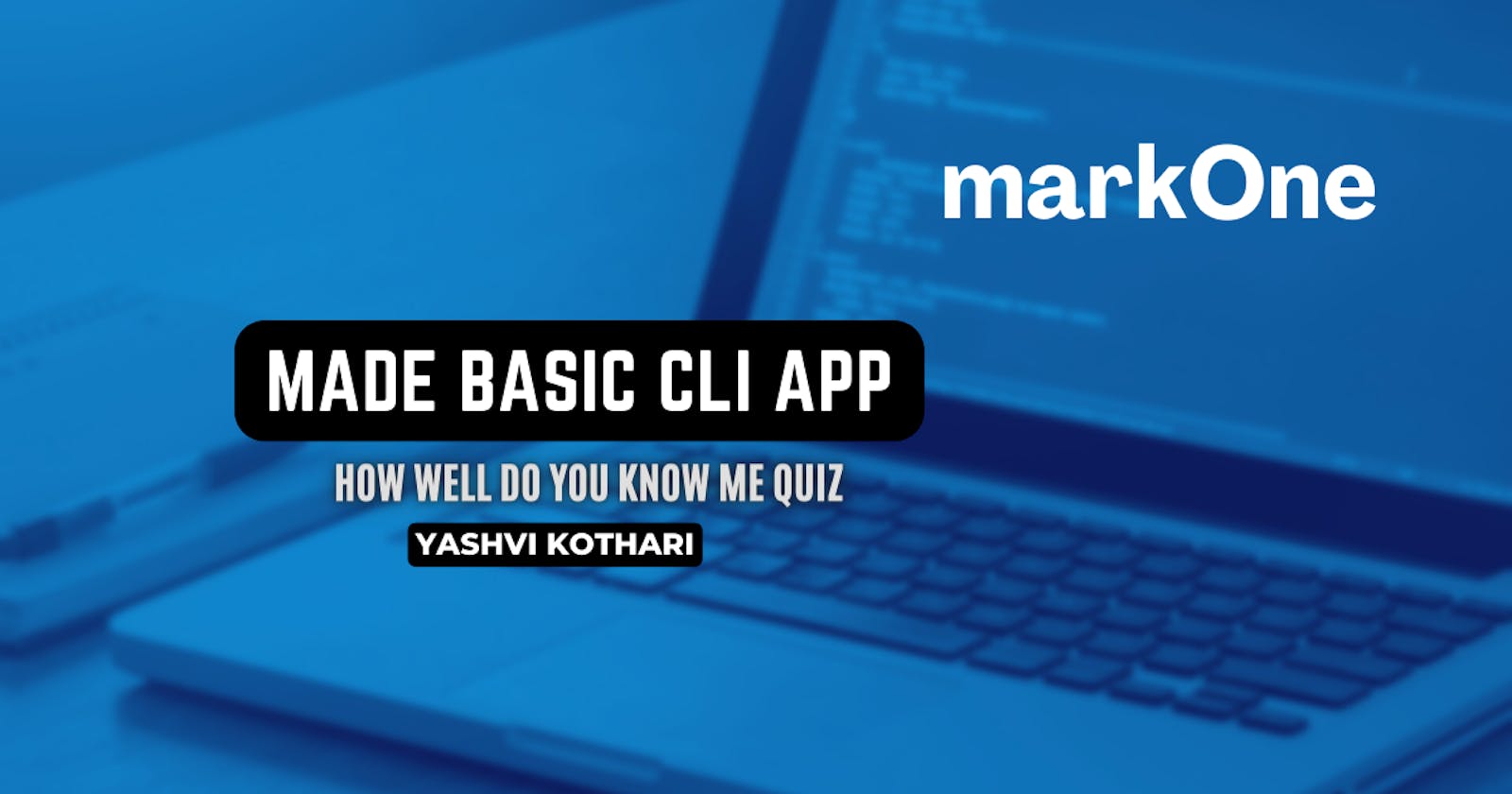 CLI App Do you Know Me Quiz