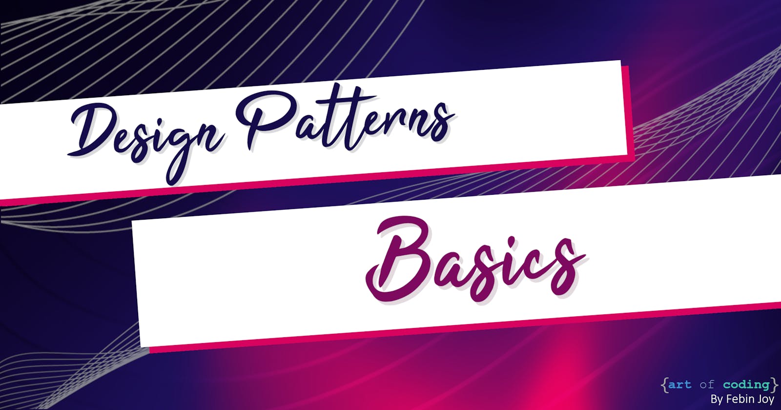 Design Patterns – Basics