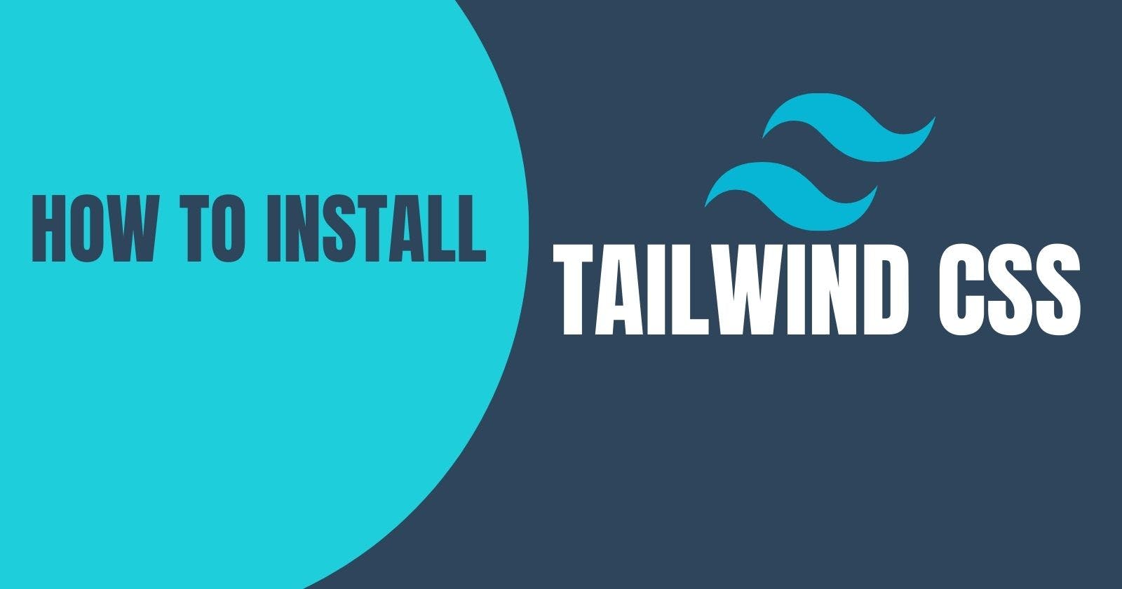 How to install TailwindCss: Full installation process