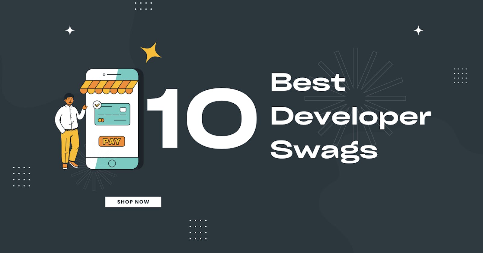 10 Best Developer Swags for 2023