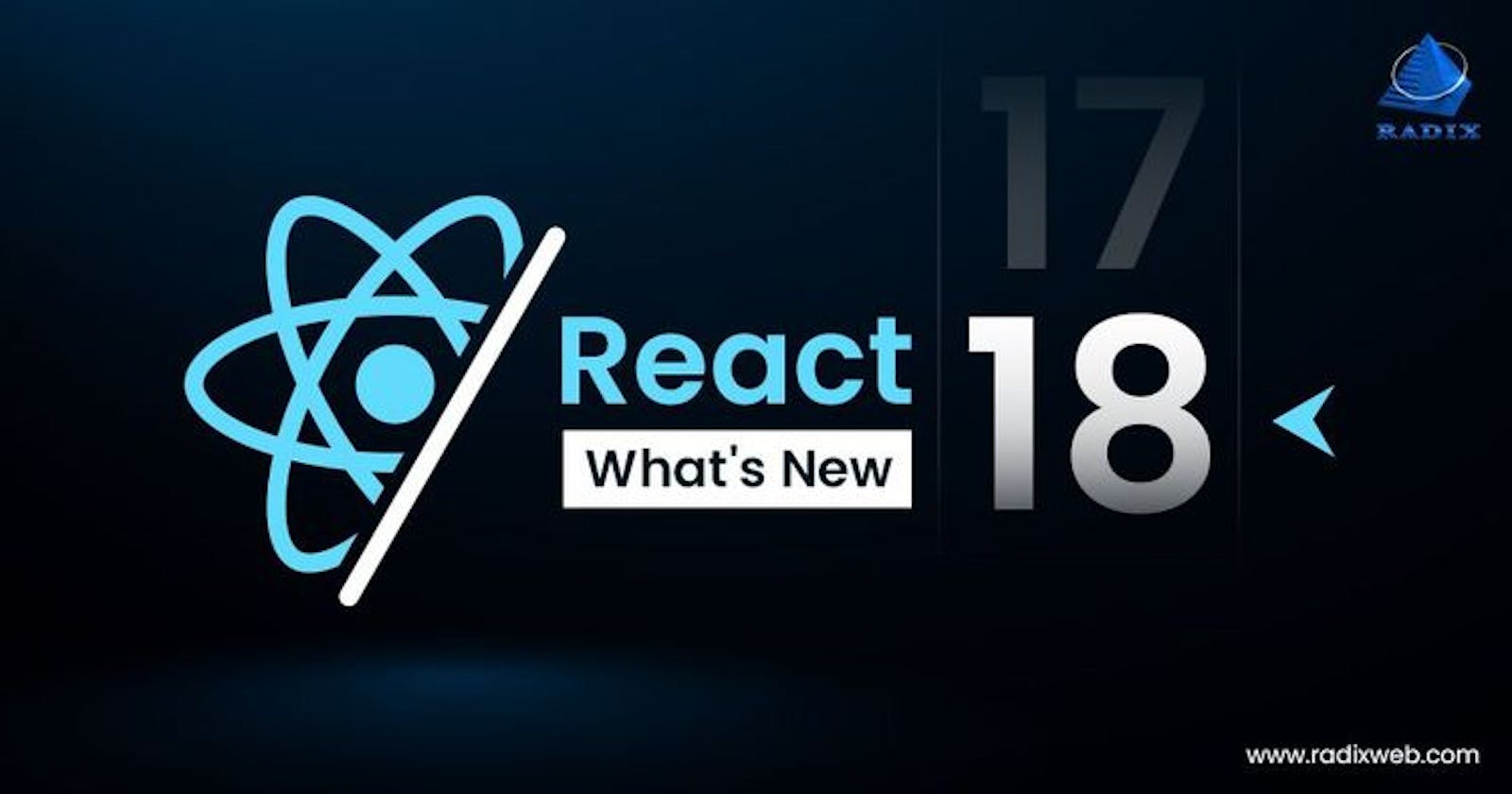 React 18 New Features