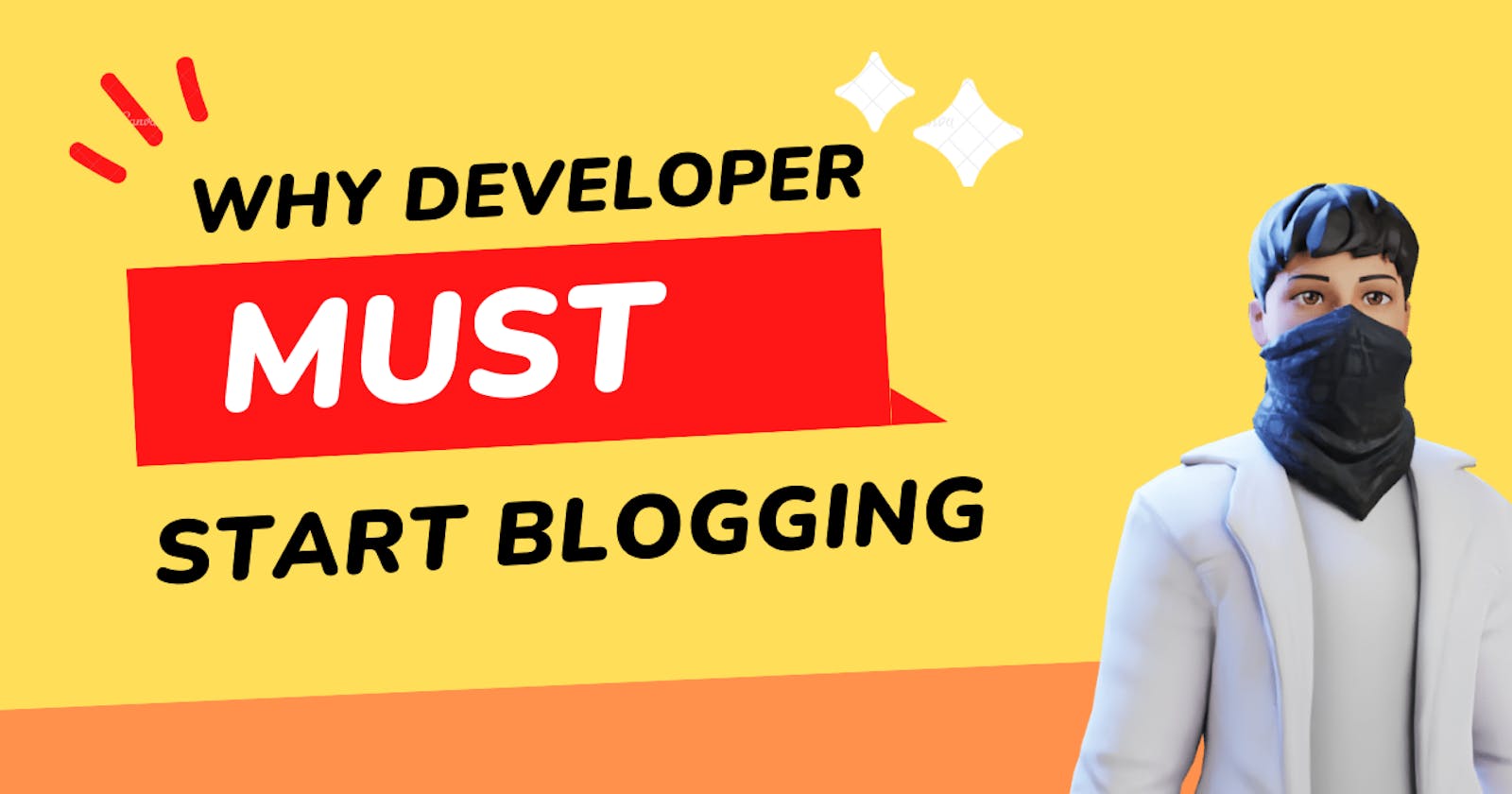 Why developers must start blogging and how to start?