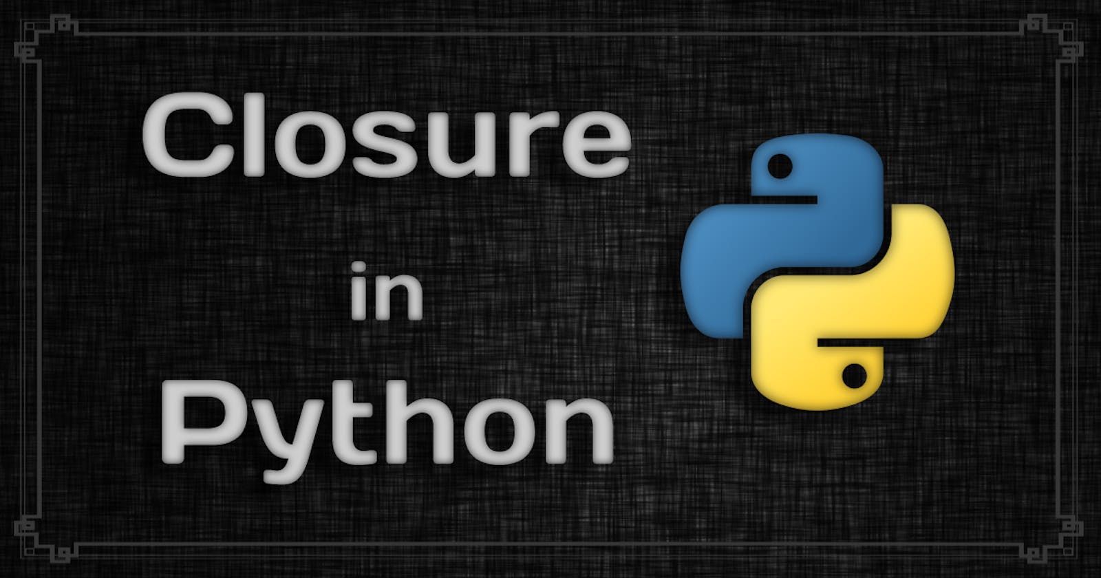 Closure in Python