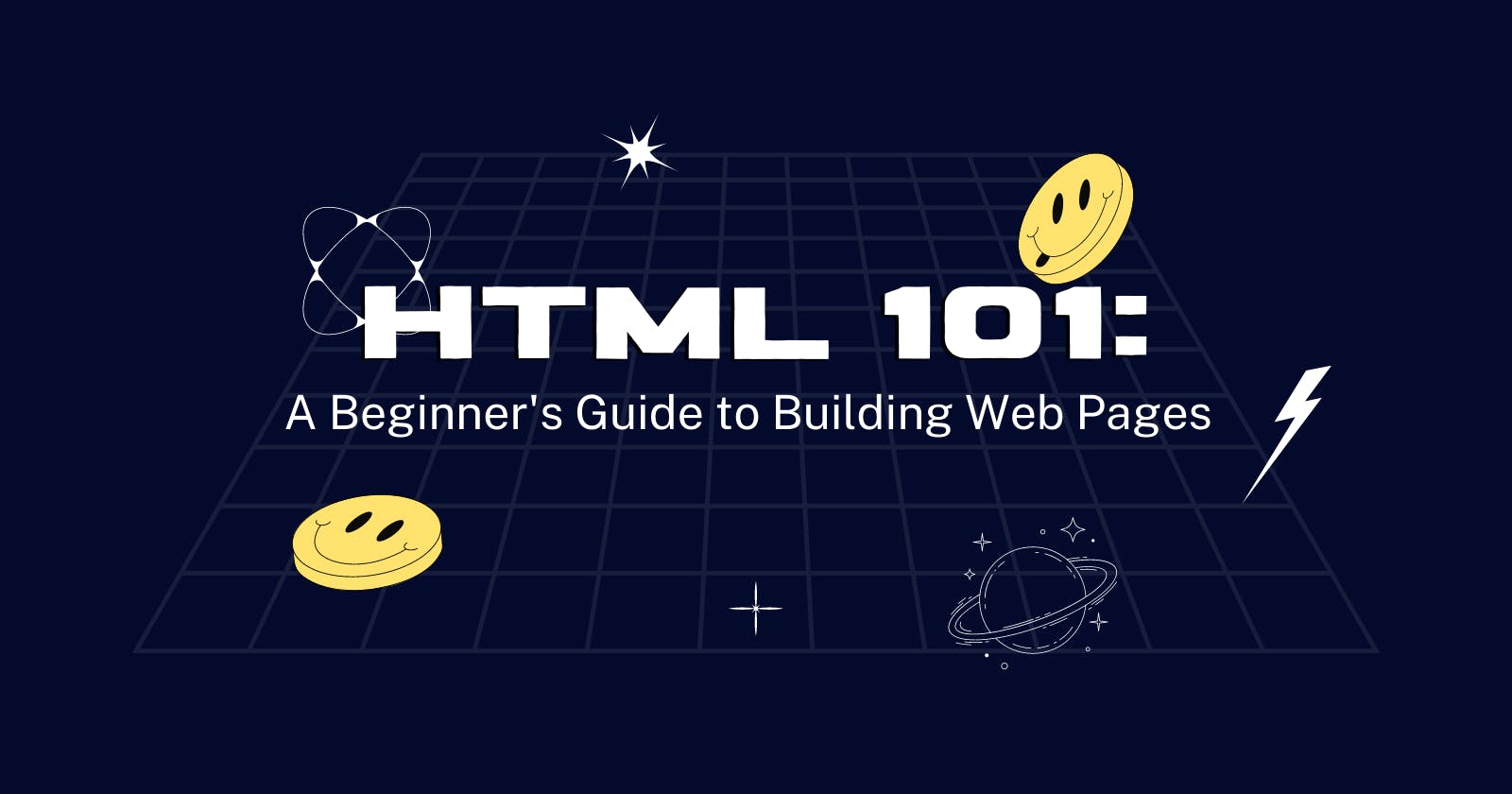 Let's Learn the Building Blocks of the Web