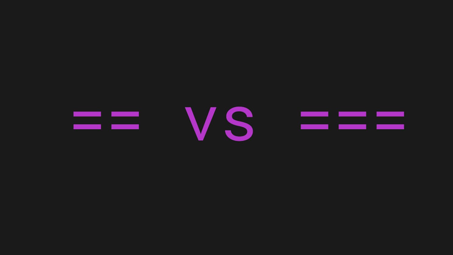Equality comparisons("==" V/s "===") in Javascript
