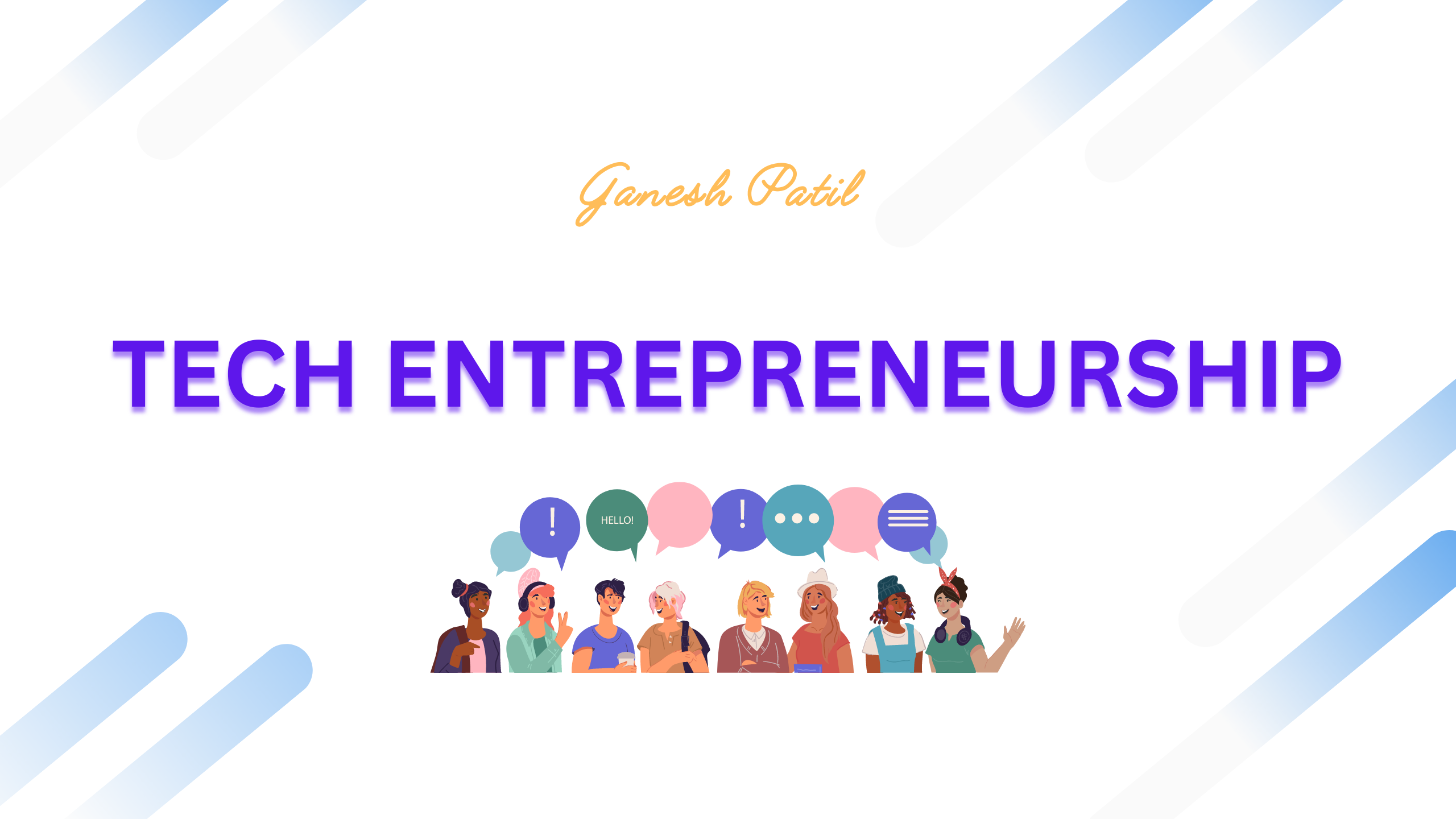 TECH ENTREPRENEURSHIP