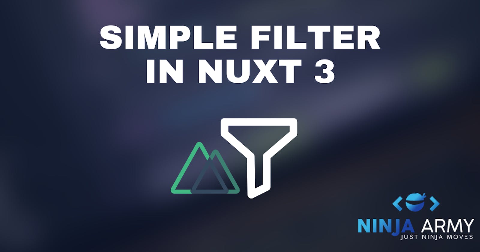 Building simple filter with Nuxt3 - Composition API