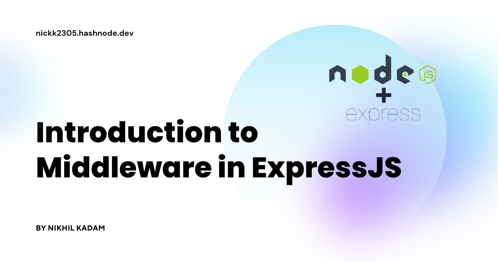 Mastering Middleware in Express.js: A Beginner's Guide