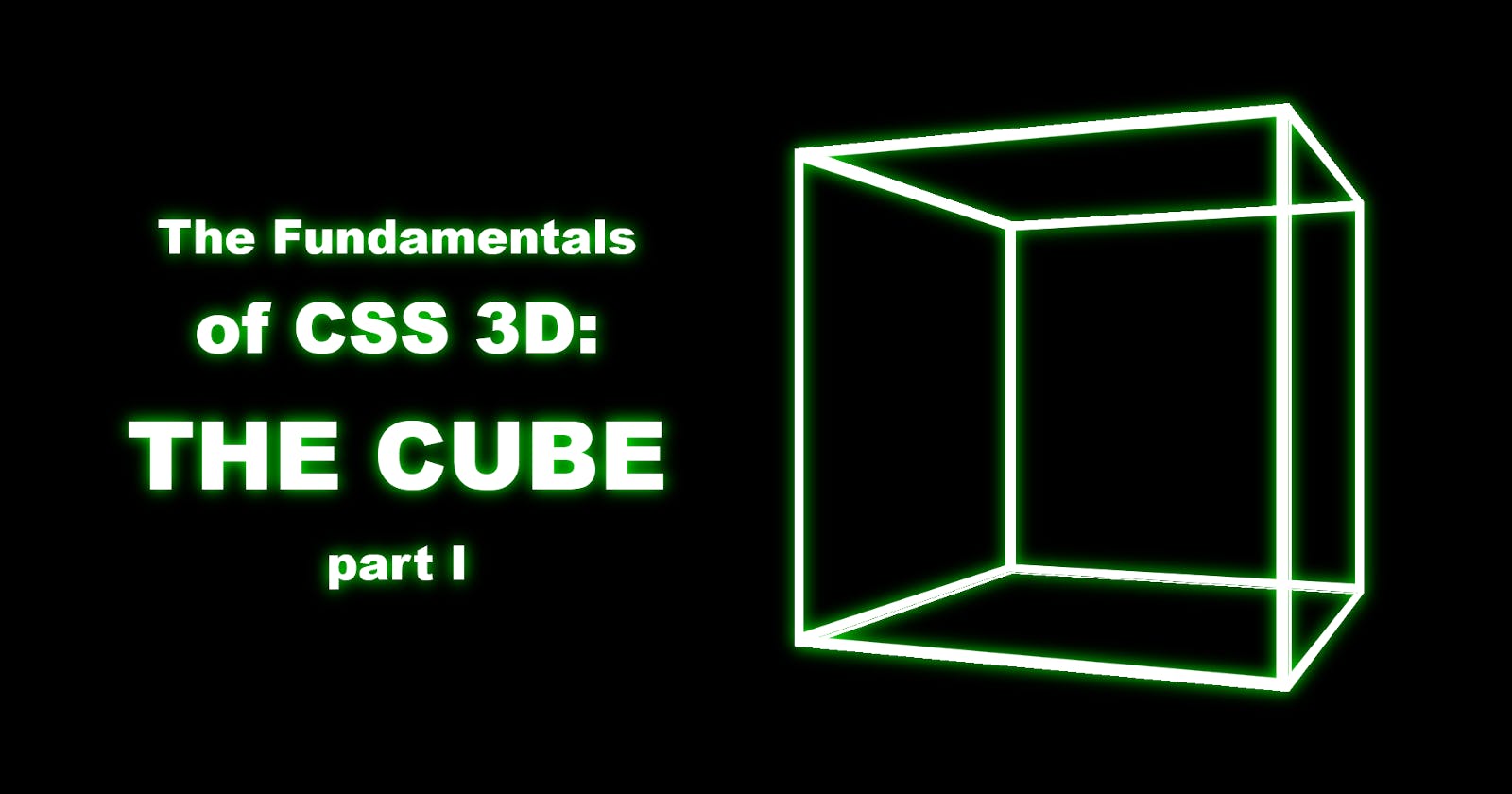 CSS 3D: The Cube - part 1
